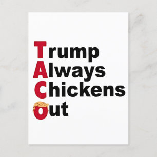 Let's Go TACO Trump Always Chickens Out Invitation Postcard