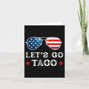 Let's Go Taco Trump Always Chickens Out Retro Sung Card
