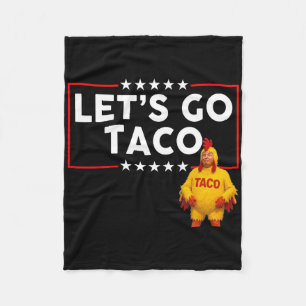 Let's Go Taco Trump Chickens America Vintage  Fleece Blanket