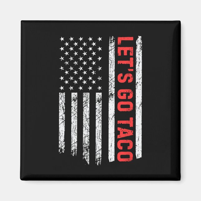 Let's Go Taco - Vintage  Magnet (Front)