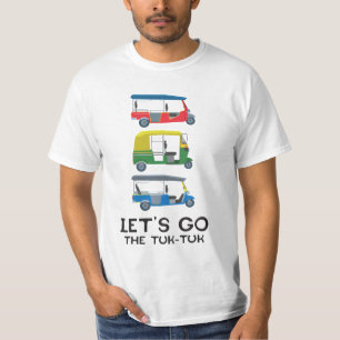 Let's Go The Tuk Tuk Thailand T-Shirt