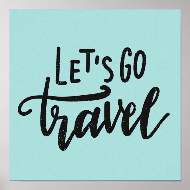 Let's Go Travel Poster (Front)