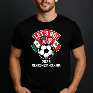 Let's Go - USA Canada Mexico Soccer Cup T-Shirt