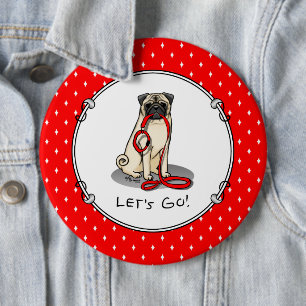 Let's Go! (walk) Pug Dog (light fawn) Leash Cute 6 Cm Round Badge
