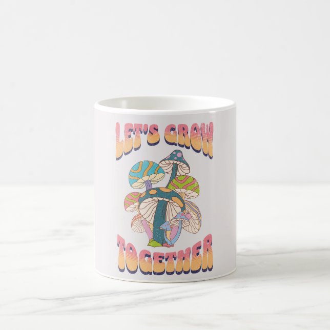 Let's grow together coffee mug (Center)