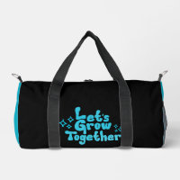 Let's Grow Together Duffel Bag - Blue Gym Bag