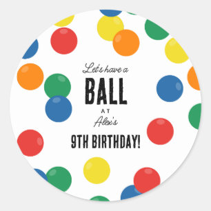 Let's Have a Ball Colorful Ball Birthday Party Classic Round Sticker