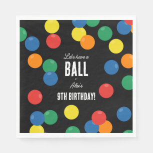 Let's Have a Ball Colourful Ball Birthday Party Napkin