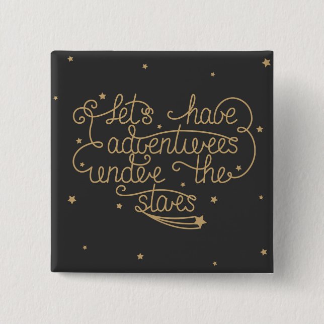 Lets Have Adventures 15 Cm Square Badge (Front)