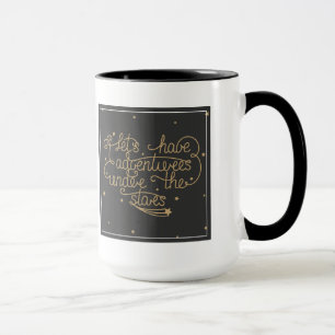 Lets Have Adventures Mug
