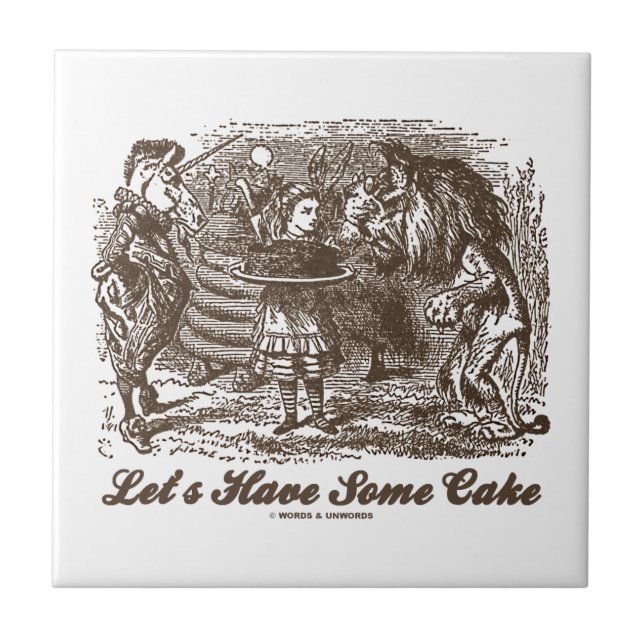 Let's Have Some Cake (Alice Unicorn Lion) Ceramic Tile (Front)