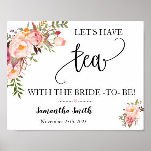 Lets have tea with bride pink floral bridal shower poster