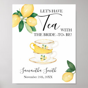 Let's Have Tea with Bride to be Lemons Shower sign