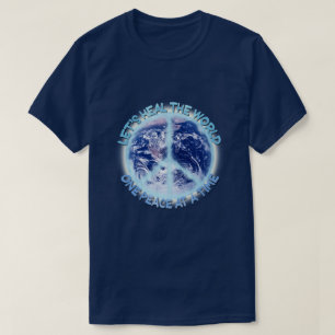 Let's heal the World one Peace at a Time ☮ T-Shirt