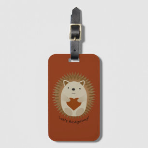 Lets Hedgehug Hegehog Luggage Tag