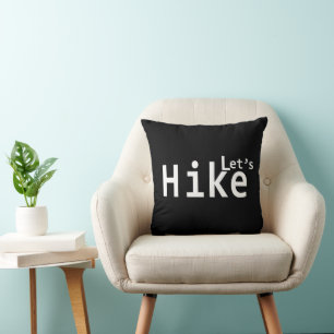 lets hike motivational hiking sayings for hikers cushion
