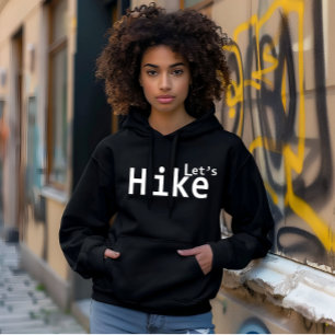 lets hike motivational hiking sayings for hikers hoodie