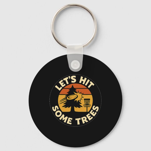 Lets Hit Some Trees Disc Golf Sunset Retro Sport L Key Ring (Front)