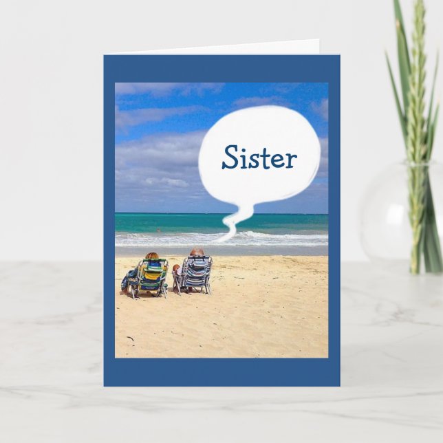 LET'S HIT THE BEACH FOR YOUR BIRTHDAY "SISTER" CARD (Front)