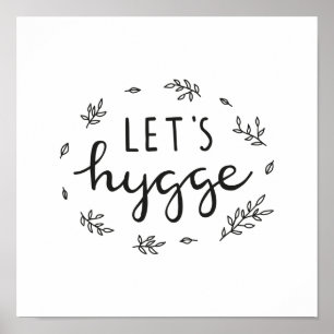 Let's hygge modern lettering poster