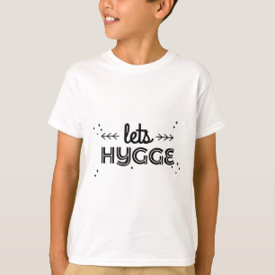 lets hygge T-Shirt