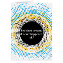 Let's just pretend it didn't happen