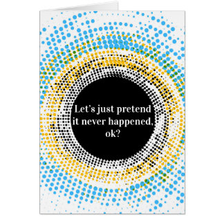 Let's just pretend it didn't happen