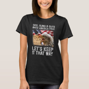 Let's Keep It This Way 4th Of July Independence Da T-Shirt