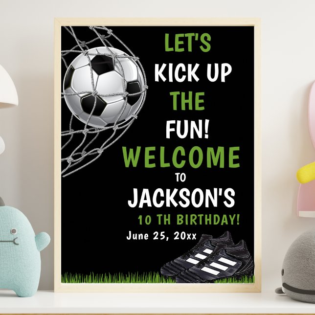 Let's Kick up the fun!, Funny Soccer Birthday Poster (Creator Uploaded)