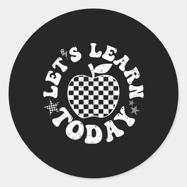Let's Learn Today Chequered Apple Back To School T Classic Round Sticker (Front)