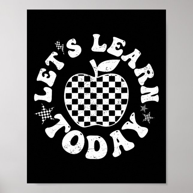 Let's Learn Today Chequered Apple Back To School T Poster (Front)