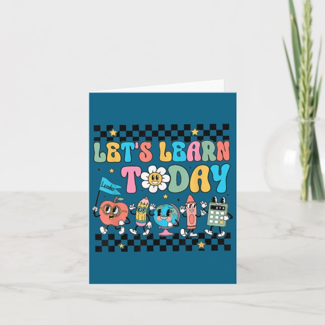Let's Learn Today Retro Back To School Teacher Mot Card (Front)