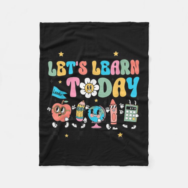 Let's Learn Today Retro Back To School Teacher Mot Fleece Blanket (Front)