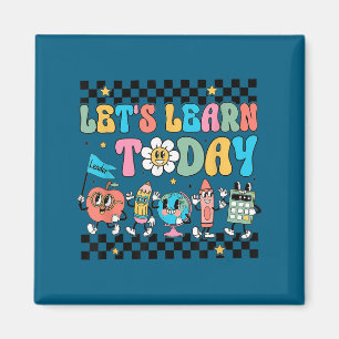 Let's Learn Today Retro Back To School Teacher Mot Magnet