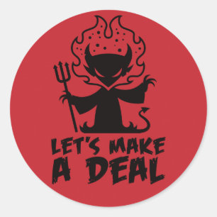 Let's Make A Deal With The Devil Classic Round Sticker