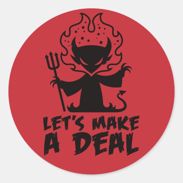 Let's Make A Deal With The Devil Classic Round Sticker (Front)