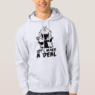 Let's Make A Deal With The Devil Hoodie