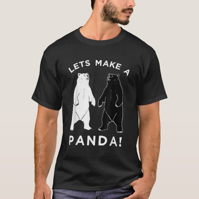 Lets Make A Panda Bear T-Shirt (Front)
