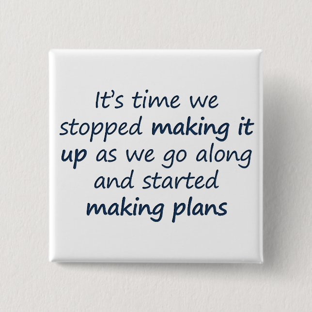 Let's make a plan (sq) 15 cm square badge (Front)