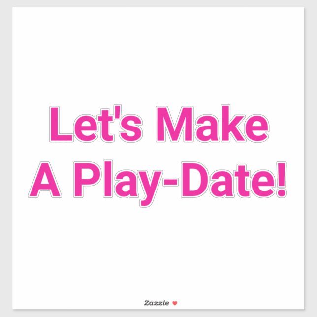 Let's Make A Play-Date Hankamer Artjunkhaus Fun! (Sheet)