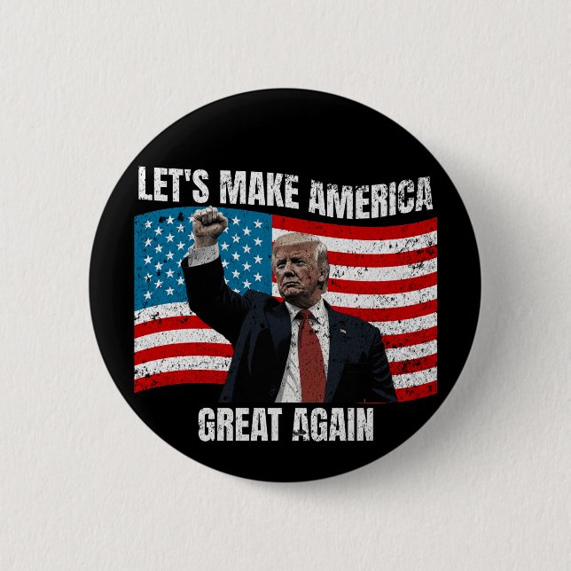 Lets make America great again 6 Cm Round Badge (Front)