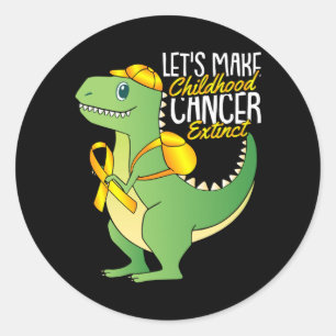 Lets Make Childhood Cancer Extinct Awareness T- Classic Round Sticker