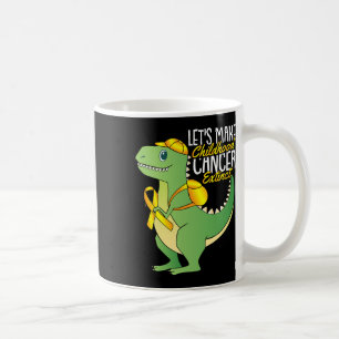 Lets Make Childhood Cancer Extinct Awareness T- Re Coffee Mug