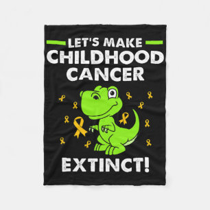 Lets Make Childhood Cancer Extinct Dinosaur Childh Fleece Blanket