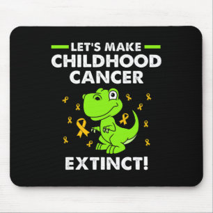 Lets Make Childhood Cancer Extinct Dinosaur Childh Mouse Pad