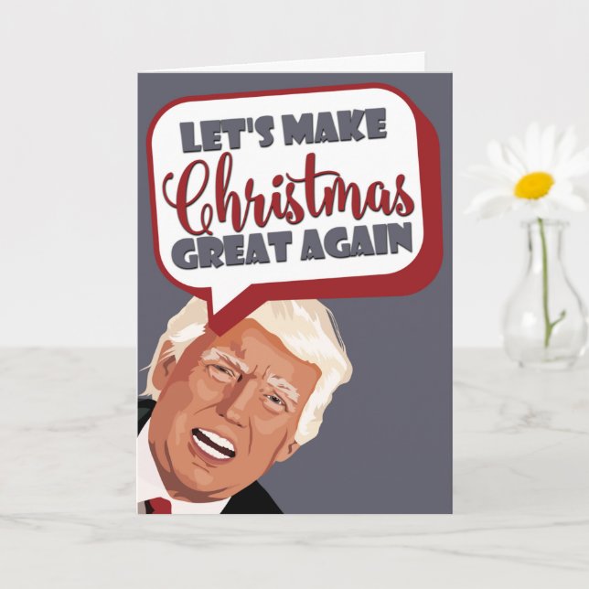 Let's Make Christmas Great Again, Funny Trump Card (Small Plant)