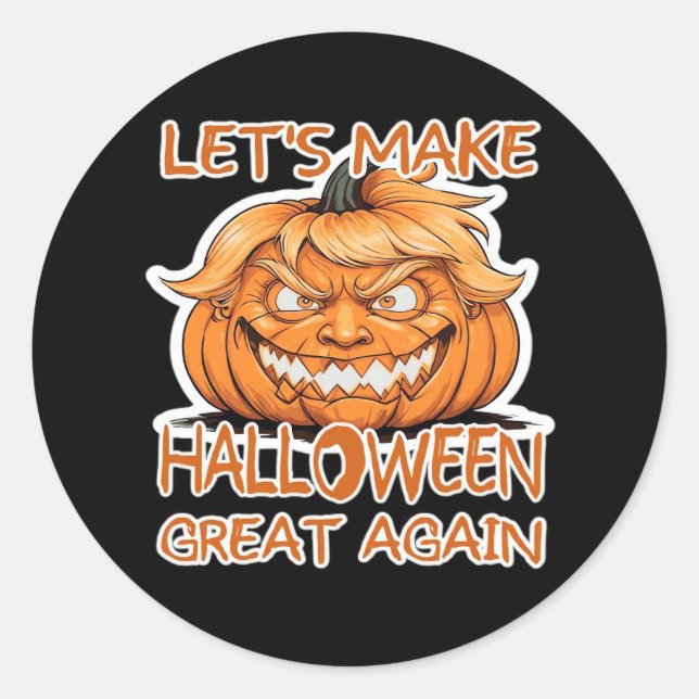Let's Make Halloween Great Again Classic Classic Round Sticker (Front)