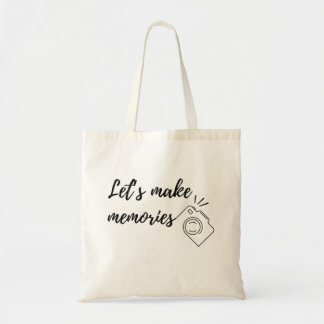 let's make memories with camera tote bag