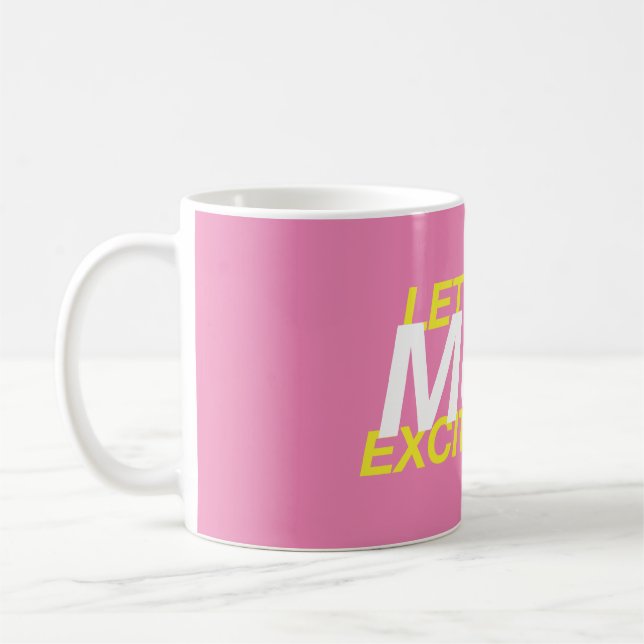 Let's Make Music Exciting Again! Coffee Mug (Left)