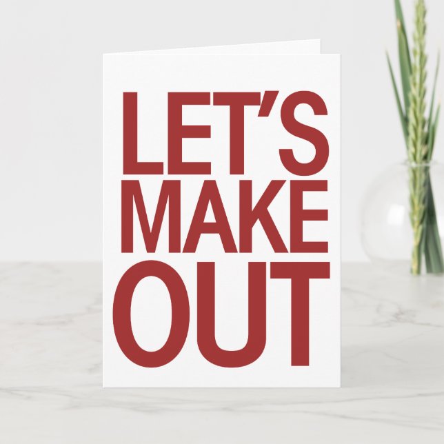Let's Make Out Holiday Card (Front)